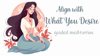 Align With What You Desire 10 Minute Manifestation Meditation [upl. by Otrebireh217]