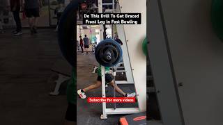 Braced Front Leg Drill for Fast Bowlers in Gym fastbowlingdrills fastbowler fastbowlingexercises [upl. by Novad]