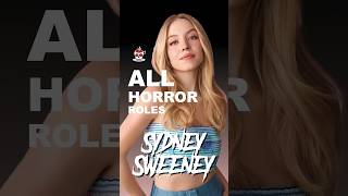 Sydney Sweeney All Horror Movies Shorts [upl. by Faun129]