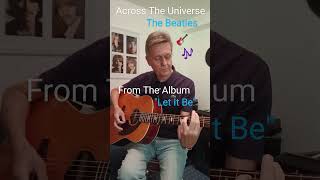 How to play quotAcross The Universequot The Beatles shorts tutorial guitar music cover [upl. by Ayimat971]