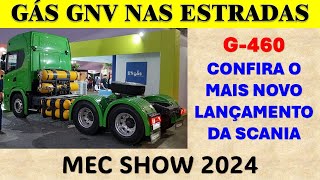 Caminhão SCANIA G460 a gás GNV na Mec Show 2024 [upl. by Mackler]