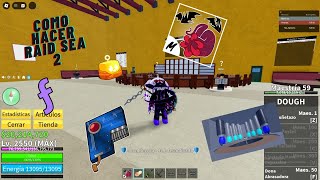 COMO HACER RAID EN BLOX FRUITSSEA2 [upl. by Ynttirb702]