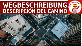 Wegbeschreibung auf Spanisch  Descripción del camino  Orte Vokabular amp Beschreibung eines Weges [upl. by Ahsinawt]