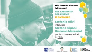 Stefano Cipani e Giacomo Mazzariol  Nel labirinto del cinema [upl. by Esilahc]