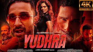 Yudhra  FULL MOVIE 4K HD FACTS  Siddhant Chaturvedi  Malavika Mohanan  RaghavJuyal Ravi Udyawar [upl. by Lytsyrk]