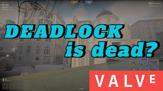 Deadlock valve  People are already cheating [upl. by Naltiak492]