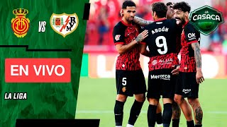 🚨 MALLORCA vs RAYO VALLECANO EN VIVO 🔥 LA LIGA  JUEGA JAMES RODRIGUEZ 🔟 [upl. by Ahsiam]