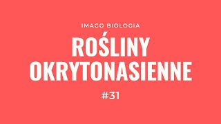 Rośliny okrytonasienne [upl. by Sibyl]