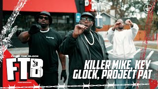 Killer Mike Key Glock Project Pat  STILL TALKIN THAT SHIT  From The Block Performance 🎙 [upl. by Ttirrem]