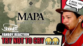 SB19 MAPA LYRIC VIDEO REACTION by a FANBOY [upl. by Vaclava]