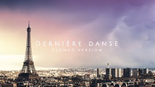 dernière danse slowed version english lyrics [upl. by Hoffman]