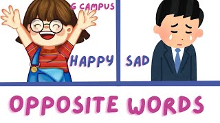 Opposite words in English  opposite words for preschoolers  Educational video  Antonym for kids [upl. by Htebasyle656]