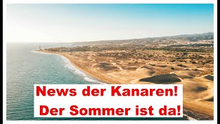 News der Kanaren Der Sommer ist da [upl. by Heurlin]