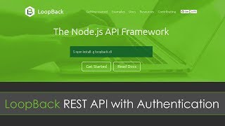 LoopBack REST API with Authentication [upl. by Alletnahs]