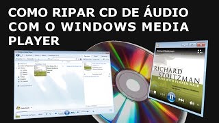 Como ripar CD de áudio com o Windows Media Player [upl. by Gnos]