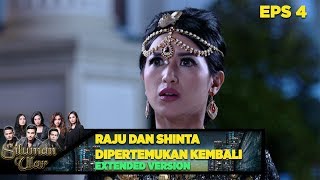 Setelah 18 Tahun Raju Dan Shinta Dipertemukan Kembali  Siluman Ular Eps 4 PART 1 [upl. by Dulcine]