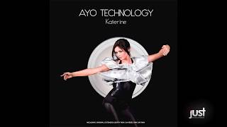 Katerine  Ayo Technology FTW Remix [upl. by Uta138]