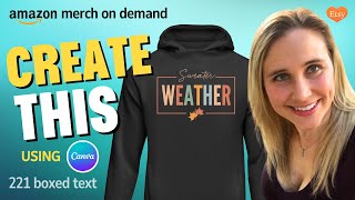 Canva Design Tutorial For Print On Demand Sweater Weather Fall Autumn Season Hoodie Design❤️🔥💲 [upl. by Madlin]