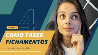 4 Como fazer FICHAMENTOS [upl. by Sucitivel]