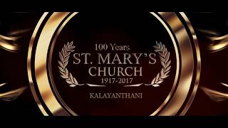 Kalayanthani St Marys Church Centinary Jubilee Song [upl. by Winthrop]