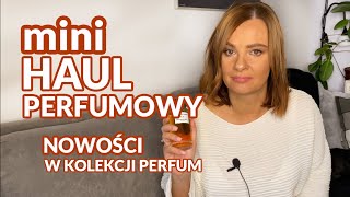 Mini haul perfumowy Nowości w kolekcji perfum😍 [upl. by Anaeco]