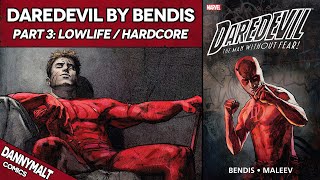 Daredevil by Brian Michael Bendis  Part 3 Low Life  Hardcore 2003  Comic Story Explained [upl. by Avivah67]