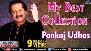 Pankaj Udhas Collection  Audio Jukebox  Ishtar Music [upl. by Eselahc]