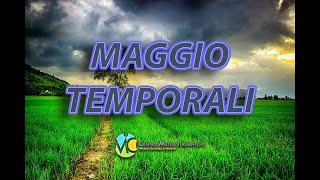 METEO MAGGIO  ipotesi piogge e temporali in Italia per la prossima settimana [upl. by Snoddy]