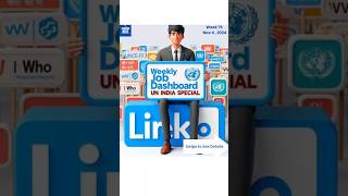 Weekly Job Dashboard United Nations India Monday Special [upl. by Beatrisa]