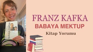 Franz Kafka  Babaya Mektup  Kafkayı Tanımak İçin Bu Kitabı Mutlaka Okuyun kitapönerisi [upl. by Lleunamme29]