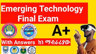 Emerging Technology Freshman Final Exam With Answers and Explanation [upl. by Diena]