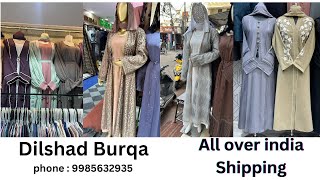 Dilshad Burqa  Shahran Market  Hyderabad  9985632935 [upl. by Adnovoj81]