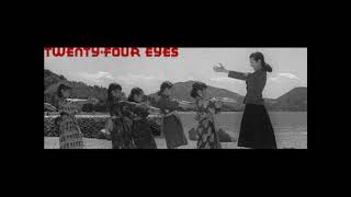 Twenty Four Eyes 1954  music by Chûji Kinoshita [upl. by Ivets974]