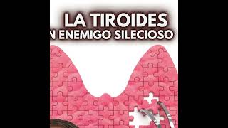 🧏🏻‍♀️ LA TIROIDES UN ENEMIGO SILENCIOSO QUE PUEDE AFECTAR MUCHO TU VIDA PERSONAL Y FAMILIAR ✍🏼🤦🏻‍♀️ [upl. by Assetan]