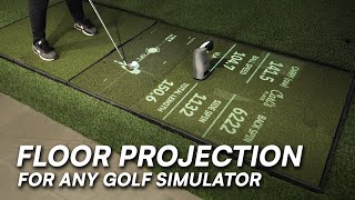 Floor Projection for Any Golf Simulator Setup [upl. by Analad111]