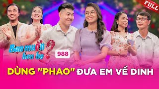 Bạn Muốn Hẹn Hò 988Cặp đôi RỔ RÁ ghép lại vừa gặp đã VỊ NGỌT ĐÔI MÔI [upl. by Anirtal49]