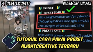 Tutorial Cara Pakai Preset Am Alightcreative [upl. by Alur256]