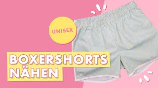 Boxershorts nähen  unisex und aus Baumwollwebware [upl. by Asila]