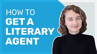 How to Get a Literary Agent [upl. by Htebirol]