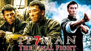 Ip Man 7 2025 Movie  Miao Xie Guanying Chen Qilong Hao Yan Fei Review And Facts [upl. by Ebbarta141]