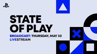 PlayStation State of Play May 2024 Livestream [upl. by Aliam]