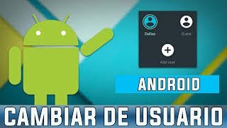 Android Crea Otro Usuario o Activa el Usuario Invitado Facil 😀📱 [upl. by Viccora]