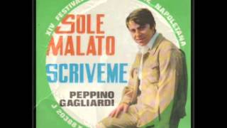 Sole Malato  Peppino Gagliardi [upl. by Whitehouse]