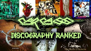 Carcass Albums Ranked Worst to Best [upl. by English472]