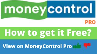 Get MoneyControl Pro Free amp Money Control Benefit [upl. by Warrick]