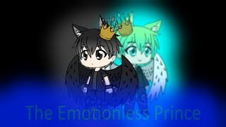 The emotionless prince Gacha Life Mini movie [upl. by Eikcid]