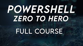 PowerShell For Beginners Full Course  PowerShell Beginner tutorial Full Course [upl. by Strait]