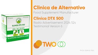 Clinica DTX 500 Radio Ad 2024 52s Testimonial Version 6 [upl. by Balling]