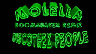 Molella  discothek people Boomshaker rmx [upl. by Ysset]