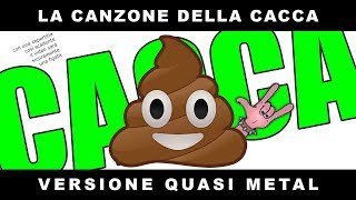 La canzone della CACCA però è PUNK e cè tanta cacca Tanta [upl. by Egag]